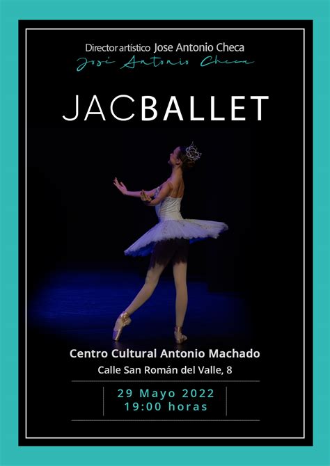 JACBALLET Antonio Machado Madrid JAC Ballet Escuela De Ballet Y