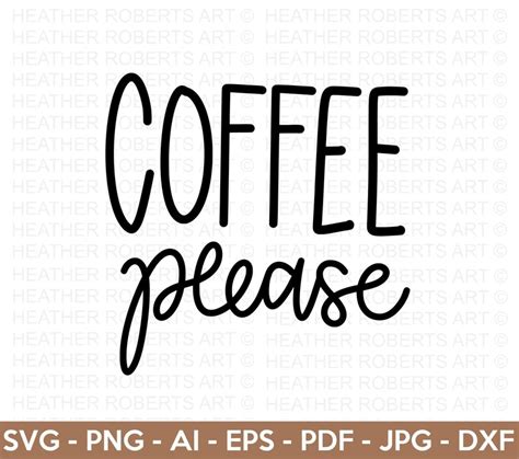 Coffee Please Svg Coffee Svg Coffee Quote Svg Coffee Lover Etsy