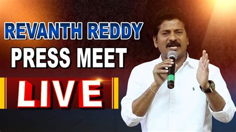 Revanth Reddy Press Meet After It Raids Revanth Reddy Live Speech Abn Live Youtube