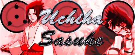 Sasuke Banner By Lovingeveryminute On Deviantart