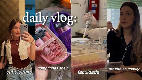 Daily Vlog Uma Sexta Feira Comigo Cabeleireiro Comprinhas Shein