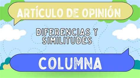 Diferencias Entre Art Culo De Opini N Y Columna