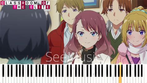 Classroom Of The Elite Season 2 Episode 13 Ost Double Date Piano Cover Youtube