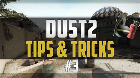 Cs Go Tips Tricks Dust One Way Smokes Smokes Flash