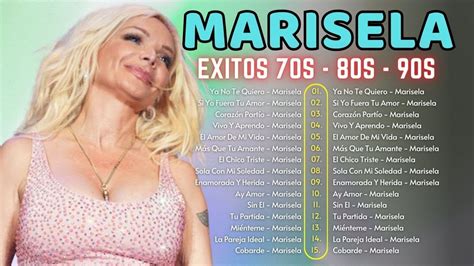 Grandes Xitos Inmortal De Mariselalas Canciones Rom Nticas De