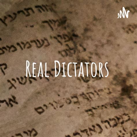 Real Dictators Podcast On Spotify