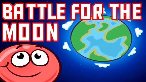 Red Ball Battle For The Moon Level To Full Gameplay Youtube