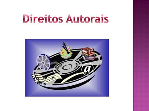 Direitos Autorais Ppt