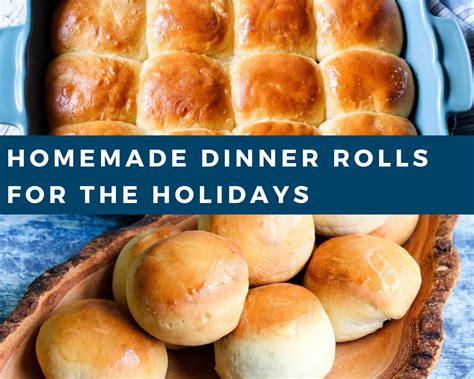 Homemade Dinner Rolls For The Holidays Just A Pinch