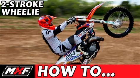 How To Wheelie A 2 Stroke Dirt Bike Youtube