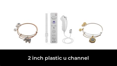 Best Inch Plastic U Channel After Hours Of Research And