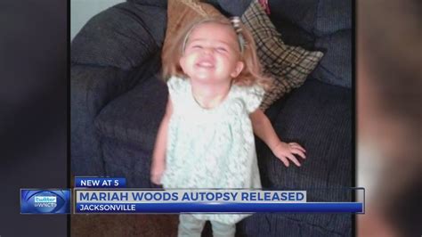 Autopsy Reveals New Details In Death Of Mariah Woods Youtube