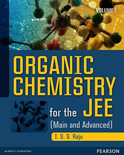 Organic Chemistry For Jee Main And Advanced Volume I Ebook Raju I