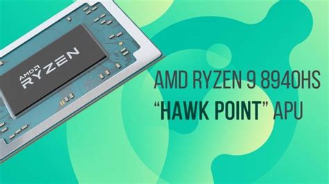 AMD Ryzen 9 8940HS Hawk Point APU Geekbench Testinde Ortaya Çıktı