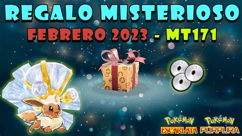 Nuevo Código de Regalo Misterioso Febrero 2023 Pokémon Púrpura y