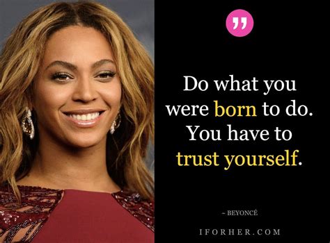 24 Beyonce Most Empowering Quotes To Inspire You To Believe In Yourself