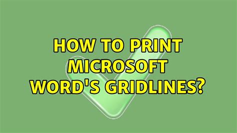 How To Print Microsoft Word S Gridlines 2 Solutions Youtube