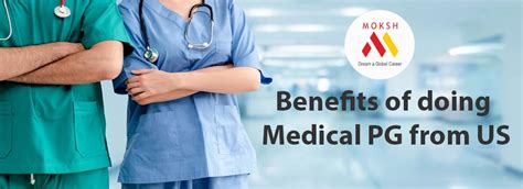 Benefits Of Doing Medical Pg From Us Moksh Overseas Educon