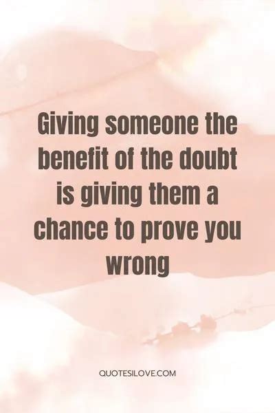Benefit of the Doubt Quotes - Quotes I Love 