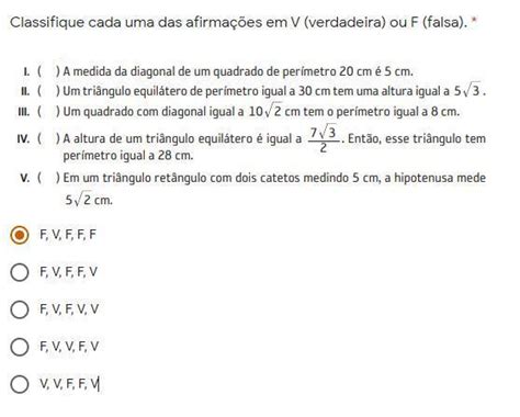 Classifique Cada Uma Das Afirmações Em V Verdadeira Ou F Falsa A