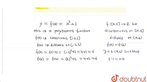 Verify Rolles Theorem For The Function Yx22a 2and B 2 Class