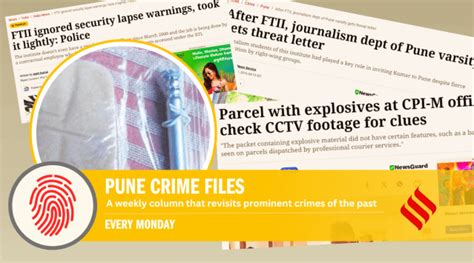 Pune Crime Files The Unsolved Mystery Of Explosive Parcels That Landed