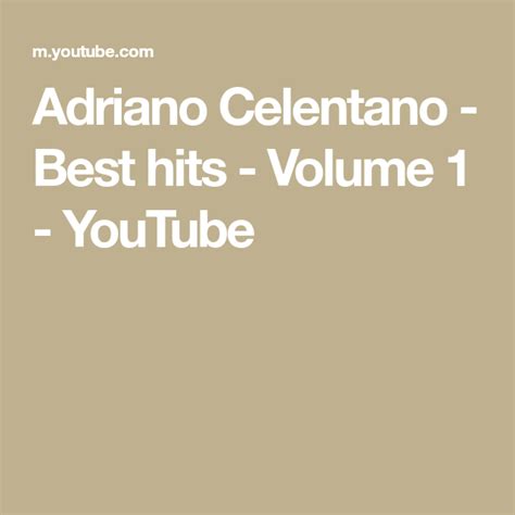Adriano Celentano - Best hits - Volume 1 - YouTube | Best, Youtube, Volume
