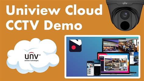 Uniview Cloud Video Surveillance Demo Uniview Cloud Cctv Demo A