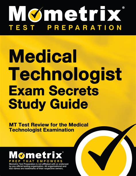 Medical Technologist Exam Secrets Study Guide Mt Test Review For The