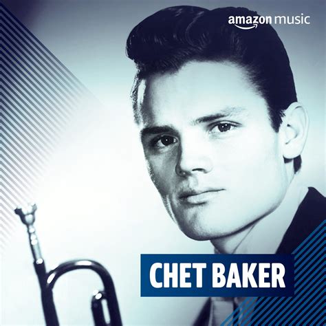 Chet Baker on Amazon Music Unlimited