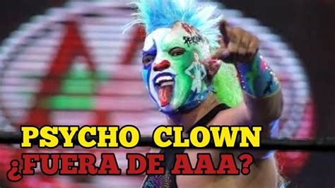 Psycho Clown Fuera De AAA YouTube