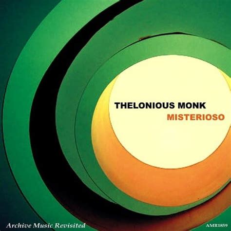 Play Misterioso By Thelonious Monk On Amazon Music