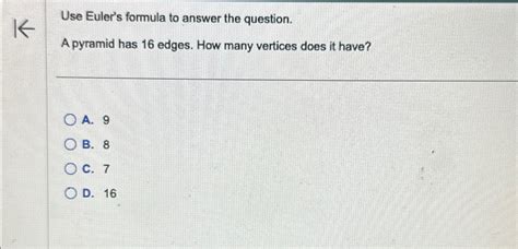 Solved Use Euler S Formula To Answer The Question A Pyramid Chegg