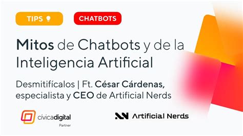 Mitos Sobre Chatbots Y La Inteligencia Artificial Ft Artificial