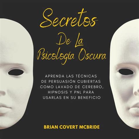 Secretos De La Psicología Oscura Brian Covert Mcbride 9781664916203