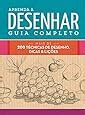 Aprenda A Desenhar Guia Completo 9780857624352 Livros Na Amazon Brasil