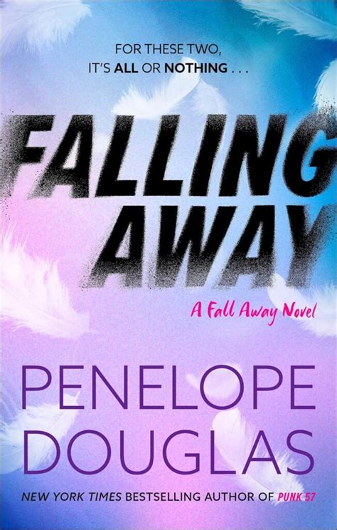 Falling Away By Penelope Douglas Fall Away Series Book 4