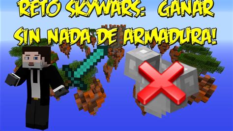 RETO SKYWARS El Reto Mas Dificil De Skywars MINECRAFT YouTube