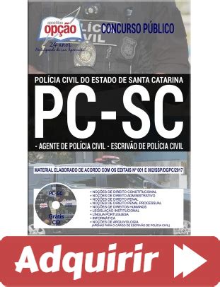 Apostila Concurso Público PC SC 2017 Agente e Escrivão de Polícia