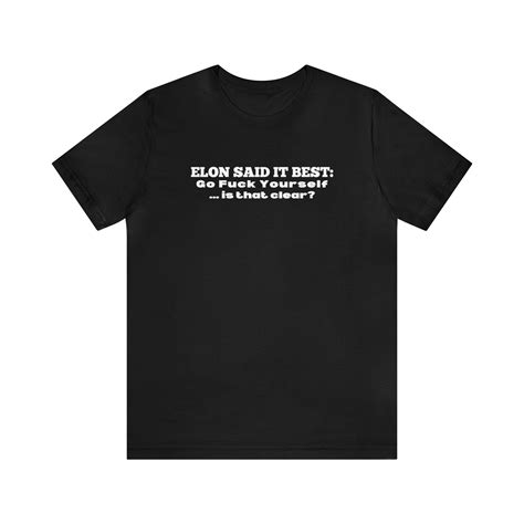 Elon Musk Elon Musk Shirt Go Fuck Yourself Funny Guy Shirt GFY Meme Shirt Etsy