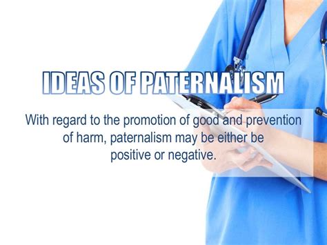 Bioethics Paternalism