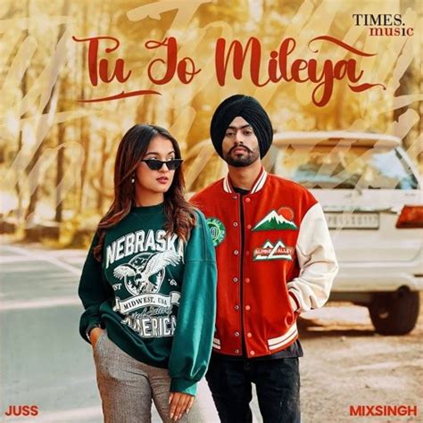 Stream Tu Jo Mileya Juss Mix Singh By New Punjabi Songs 2024