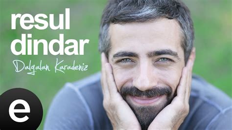 Ela Resul Dindar Official Audio ela resuldindar Esen Müzik