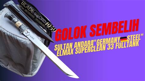 Pisau Golok Sembelih Elmax Germany Superclean Fulltank Youtube