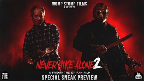 Never Hike Alone 2 A Friday The 13th Fan Film Sneak Preview 2023