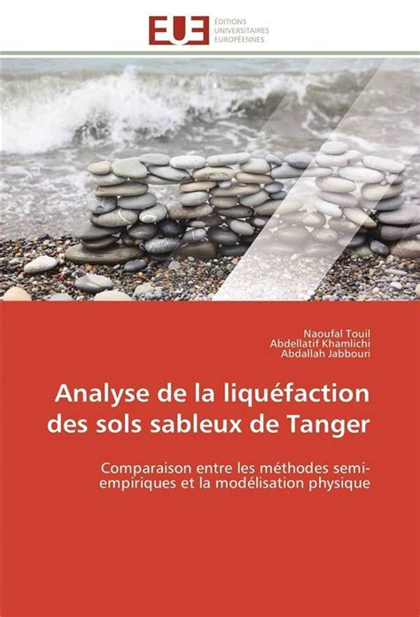 Analyse De La Liquefaction Des Sols Sableux De Tanger Collectif