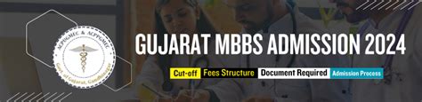 Neet Bj Medical College Ahmedabad Mbbs Cut Off Fees Admission