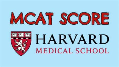 What MCAT Score Do You Need For Harvard Medical School