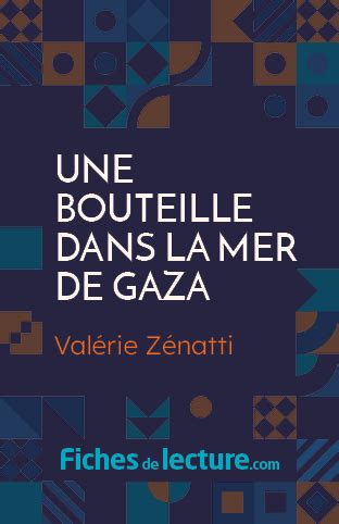 Une Bouteille Dans La Mer De Gaza Val Rie Z Natti