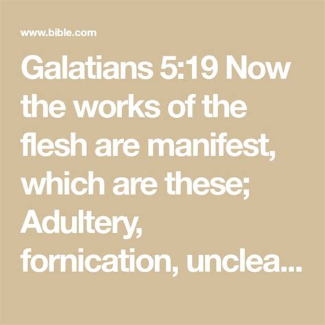 Galatians 5 19 Now The Works Of The Flesh Are Manifest Which Are These